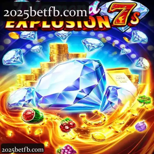 2025bet: Experiência Completa com DiamondExplosion7s - Cassino, Slots e Apostas Esportivas ao Vivo
