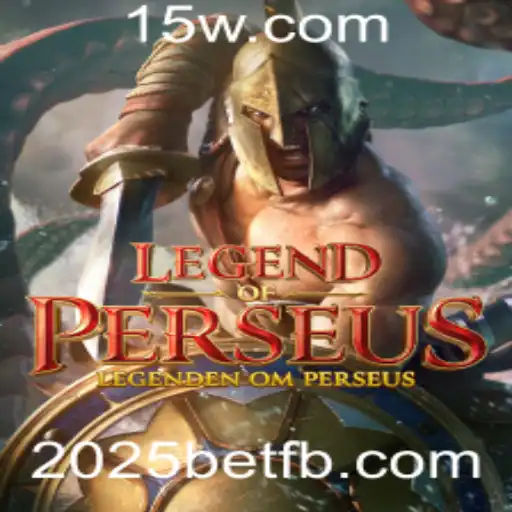 LegendofPerseus: Aventuras Épicas com a Emoção de 2025bet